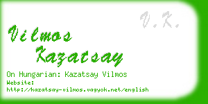 vilmos kazatsay business card